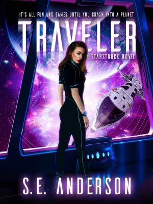 [Starstruck 03] • Traveler